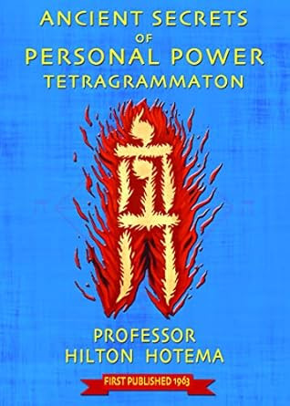 Ancient Secrets of Personal Power Tetragrammaton