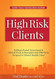 High Risk Clients