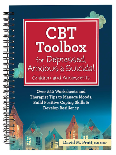 CBT Toolbox for Depressed Anxious & Suicidal Children and
