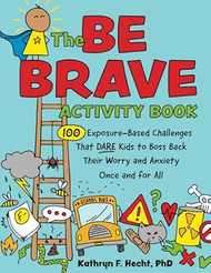 The Be Brave Activity Book