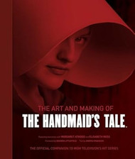 The Art and Making of The Handmaid's Tale