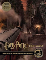 Harry Potter: Film Vault: Volume 2: Diagon Alley the Hogwarts