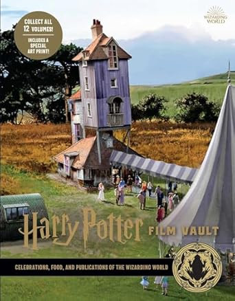 Harry Potter: Film Vault: Volume 12: Celebrations Food and