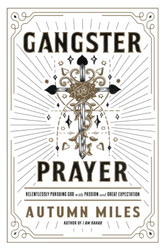 Gangster Prayer