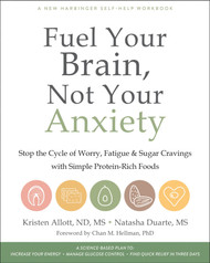 Fuel Your Brain Not Your Anxiety