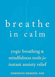 Breathe In Calm