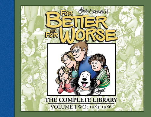 For Better or For Worse: The Complete Library Vol. 2 For Better or For Worse: The Complete Library Vol. 2