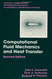 Computational Fluid Mechanics And Heat Transfer