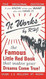It Works: The Famous Little Red Book That Makes Your Dreams
