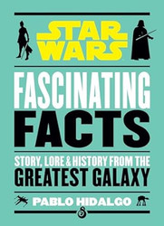 Star Wars: Fascinating Facts
