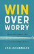 Win over Worry