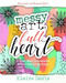 Messy Art Full Heart