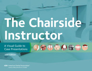The Chairside Instructor