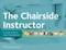 The Chairside Instructor