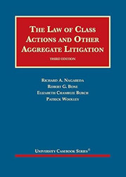 The Law of Class Actions and Other Aggregate Litigation