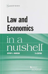 Law and Economics in a Nutshell