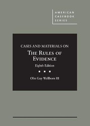 Cases and Materials on The Rules of Evidence