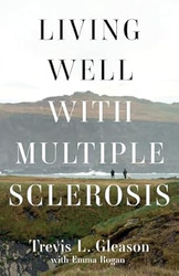 Living Well with Multiple Sclerosis