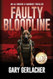 Faulty Bloodline: An AJ Docker and Banshee Thriller