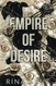 Empire of Desire