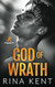 God of Wrath: A Dark Enemies to Lovers Romance