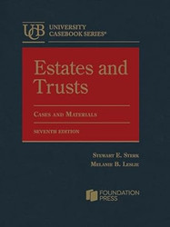 Estates and Trusts Cases and Materials