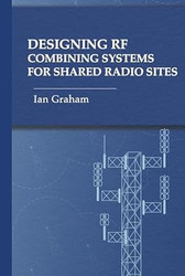 Designing RF Combining Systems for Shared Radio Sites