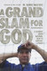 A Grand Slam for God