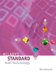 Milady's Standard Nail Technology Workbook