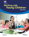 Working with Young Children