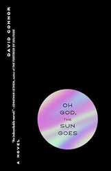 Oh God The Sun Goes