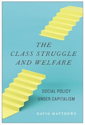 The Class Struggle and Welfare