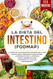 La dieta del Intestino