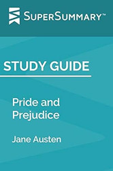 Study Guide: Pride and Prejudice by Jane Austen