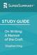 Study Guide: On Writing: A Memoir of the Craft by Stephen King