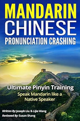 MANDARIN CHINESE PRONUNCIATION CRASHING