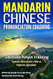 MANDARIN CHINESE PRONUNCIATION CRASHING
