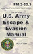 U. S. Army Escape and Evasion Manual