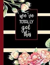We've Totally Got This