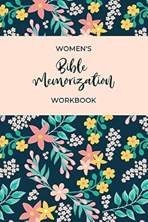 Women's Bible Memorization Workbook