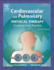 Principles And Practice Of Cardiopulmonary Physical Therapy