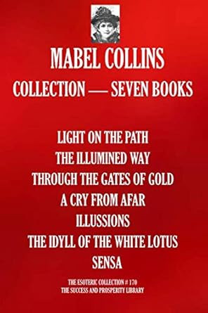 Mabel Collins Collection  Seven Books: