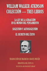 WILLIAM WALKER ATKINSON - COLECCIoN TRES LIBROS: