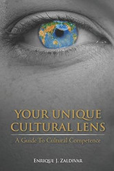 Your Unique Cultural Lens