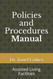 Policies and Procedures Manual