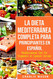 La Dieta Mediterrnea Completa para Principiantes En espaol