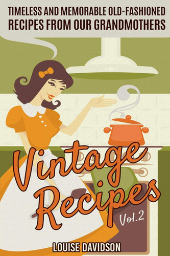 Vintage Recipes Vol. 2