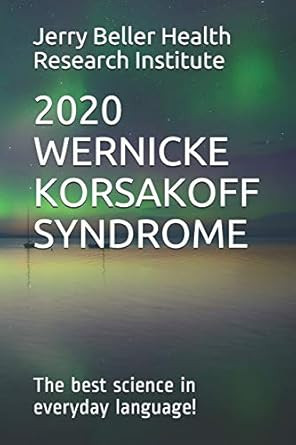 Wernicke-Korsakoff Syndrome
