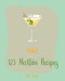 Hello! 123 Martini Recipes Hello! 123 Martini Recipes