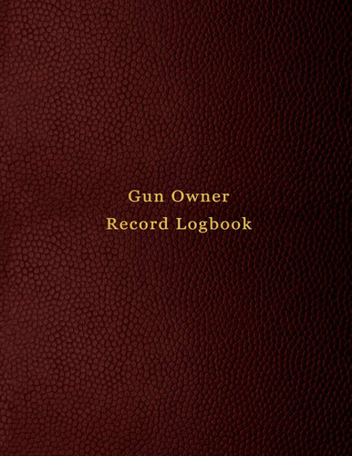 Gun owner record Logbook